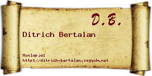 Ditrich Bertalan névjegykártya